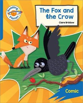 portada Reading Planet: Rocket Phonics Target Practice - the fox and the Crow - Blue 