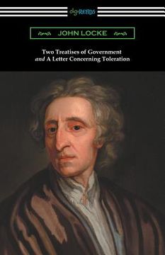 portada Two Treatises of Government and a Letter Concerning Toleration (en Inglés)