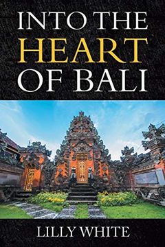 portada Into the Heart of Bali (en Inglés)