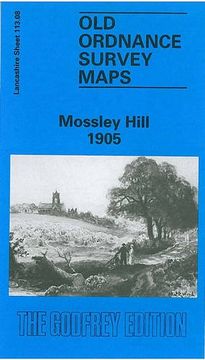 portada Mossley Hill 1905: Lancashire Sheet 113. 08 (Old O. Sh Maps of Lancashire) 