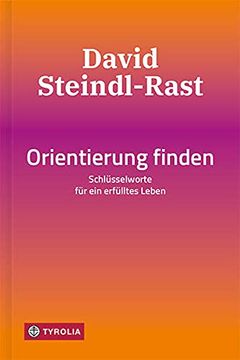 portada Orientierung Finden: Schlüsselworte für ein Erfülltes Leben (in German)