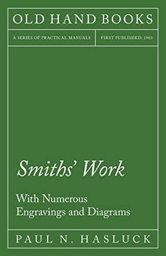 portada Smiths' Work - With Numerous Engravings and Diagrams (en Inglés)