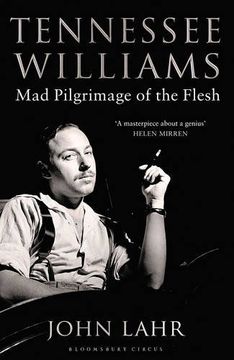 portada Tennessee Williams: Mad Pilgrimage of the Flesh (in English)