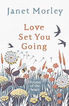 portada Love set you Going: Poems of the Heart (en Inglés)