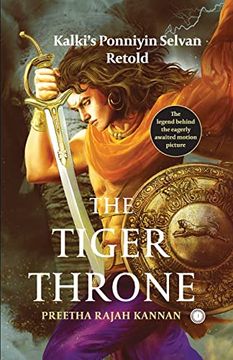 portada The Tiger Throne Kalkis Ponniyin Selvan Retold
