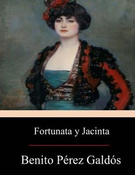 portada Fortunata y Jacinta: Dos Historias de Casadas (in Spanish)