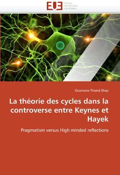 portada La Theorie Des Cycles Dans La Controverse Entre Keynes Et Hayek