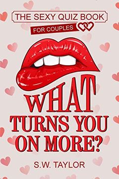 portada What Turns you on More? The Sexy Quiz Book for Couples (in English)