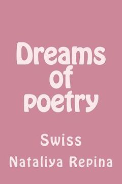portada Dreams of Poetry: Swiss (en Ruso)