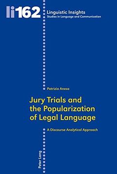 portada Jury Trials and the Popularization of Legal Language: A Discourse Analytical Approach (Linguistic Insights) (en Inglés)