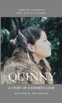portada Quinny: A Story of a Father's Love (en Inglés)