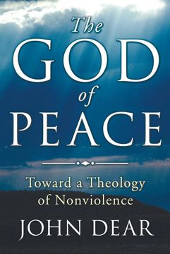 portada The god of Peace: Toward a Theology of Nonviolence (en Inglés)