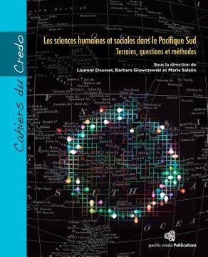 portada Les sciences humaines et sociales dans le Pacifique Sud: Terrains, questions et méthodes (en Francés)
