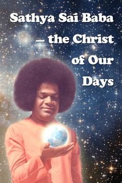portada sathya sai baba - the christ of our days (in English)