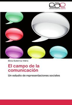 portada El campo de la comunicación: Un estudio de representaciones sociales