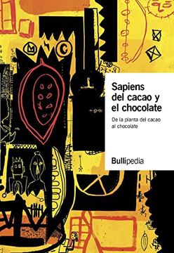 portada Sapiens del Cacao y el Chocolate (Gastronomía y Cocina)