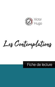 portada Les Contemplations de Victor Hugo (Fiche de Lecture et Analyse Complète de L'Oeuvre) (in French)