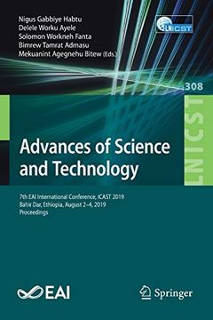 portada Advances of Science and Technology: 7th eai International Conference, Icast 2019, Bahir Dar, Ethiopia, August 2-4, 2019, Proceedings (Lecture Notes of. And Telecommunications Engineering) (en Inglés)