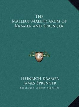 portada the malleus maleficarum of kramer and sprenger (in English)