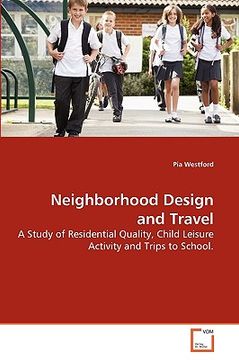 portada neighborhood design and travel (en Inglés)