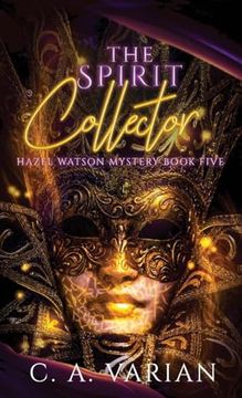portada The Spirit Collector (a Hazel Watson Mystery) (en Inglés)