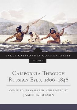 portada California Through Russian Eyes, 1806-1848