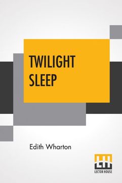portada Twilight Sleep (in English)