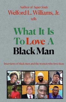 portada What it is to Love a Black Man (en Inglés)