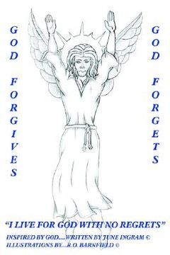 portada god forgives-god forgets-"i live for god with no regrets" (en Inglés)
