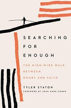portada Searching for Enough: The High-Wire Walk Between Doubt and Faith (en Inglés)