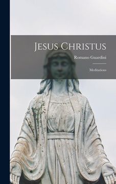 portada Jesus Christus: Meditations (in English)