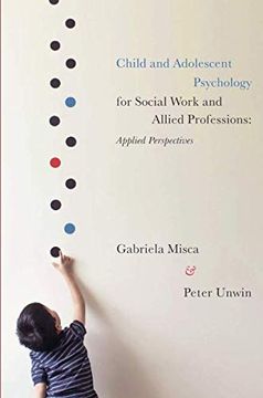 portada Child and Adolescent Psychology for Social Work and Allied Professions: Applied Perspectives (en Inglés)