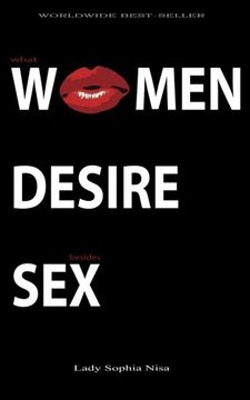 portada What WOMEN DESIRE besides SEX