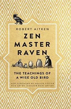 portada Zen Master Raven: The Teachings of a Wise Old Bird (in English)