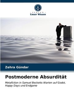 portada Postmoderne Absurdität (en Alemán)