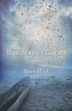 portada Dangerous Goods: Poems (en Inglés)