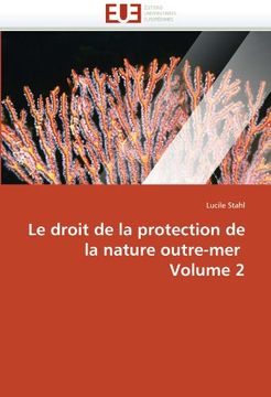 portada Le Droit de La Protection de La Nature Outre-Mer Volume 2
