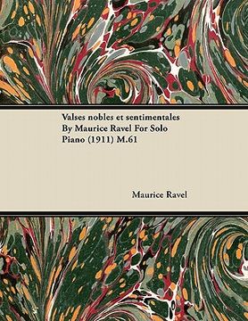 portada valses nobles et sentimentales by maurice ravel for solo piano (1911) m.61 (en Inglés)