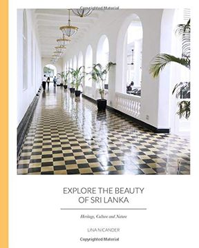 portada Explore the Beauty of sri Lanka: Heritage, Culture and Nature (in English)