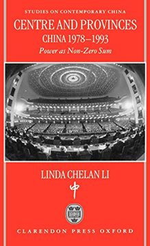 portada Centre and Provinces: China 1978-1993: Power as Non-Zero-Sum (Studies on Contemporary China) (en Inglés)