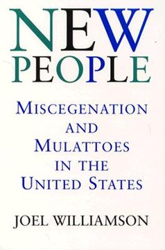 portada new people: miscegenation and mulattoes in the united states (in English)