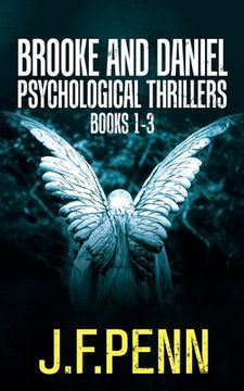 portada Brooke and Daniel Psychological Thrillers Books 1-3: Desecration, Delirium, Deviance