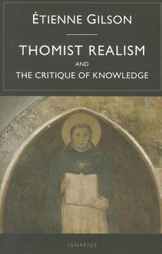 portada Thomist Realism and the Critique of Knowledge (en Inglés)