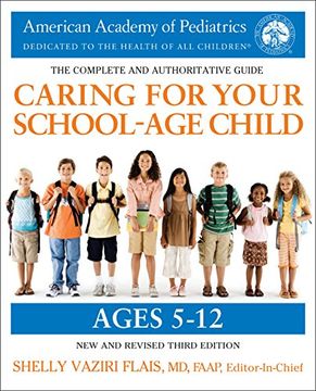portada Caring for Your School-Age Child, 3rd Edition: Ages 5-12 (en Inglés)