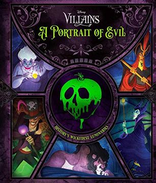 portada Disney Villains: Wickedly Ever After: History'S Wickedest Luminaries (Books About Disney Villains) 