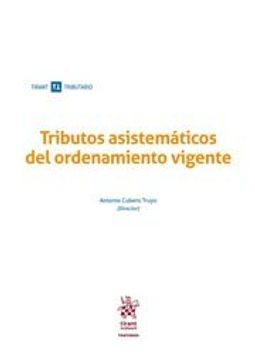 portada Tributos Asistemáticos del Ordenamiento Vigente (in Spanish)