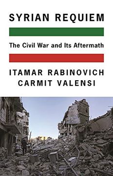 portada Syrian Requiem: The Civil war and its Aftermath (en Inglés)