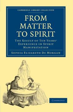 portada From Matter to Spirit Paperback (Cambridge Library Collection - Spiritualism and Esoteric Knowledge) (in English)