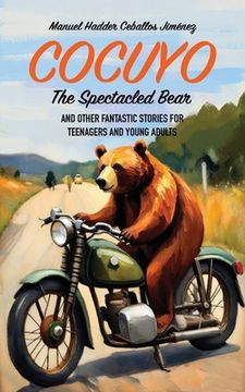 portada Cocuyo The Spectacled Bear (en Inglés)