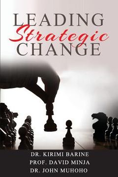 portada Leading Strategic Change (en Inglés)